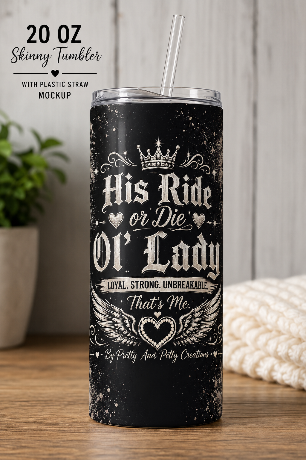 His Ride or Die Ol’ Lady 20 oz Skinny Tumbler