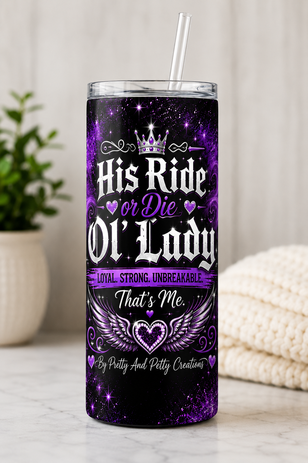 His Ride or Die Ol’ Lady 20 oz Skinny Tumbler