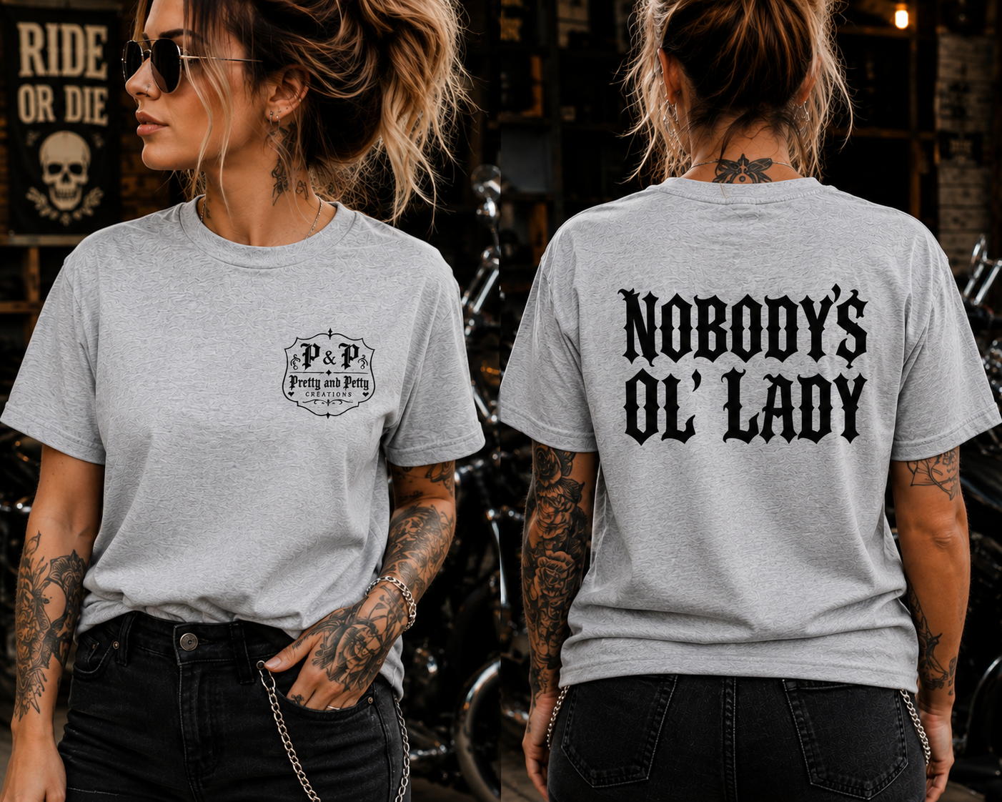 Nobody’s Ol’ Lady T-Shirt 🖤🏍️