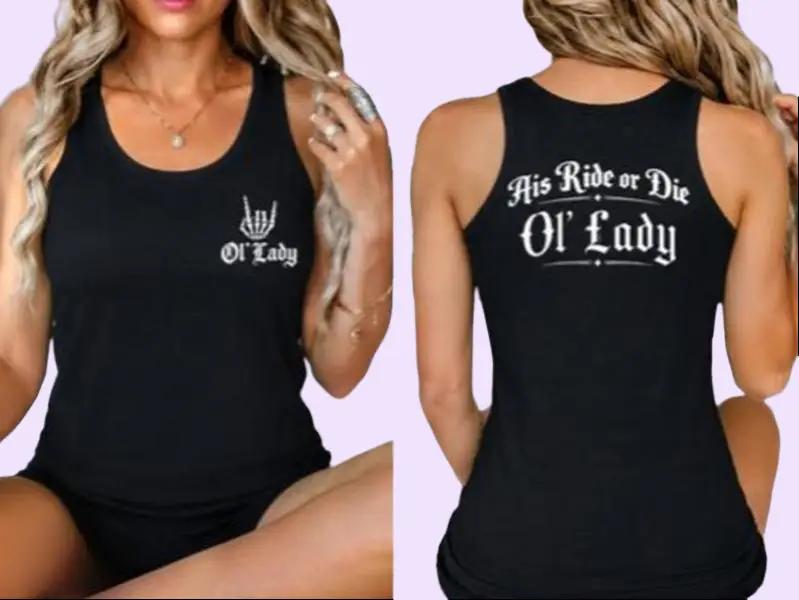 "His Ride Or Die Ol'Lady" Print, Casual Women's Tanktop for Daily Wear