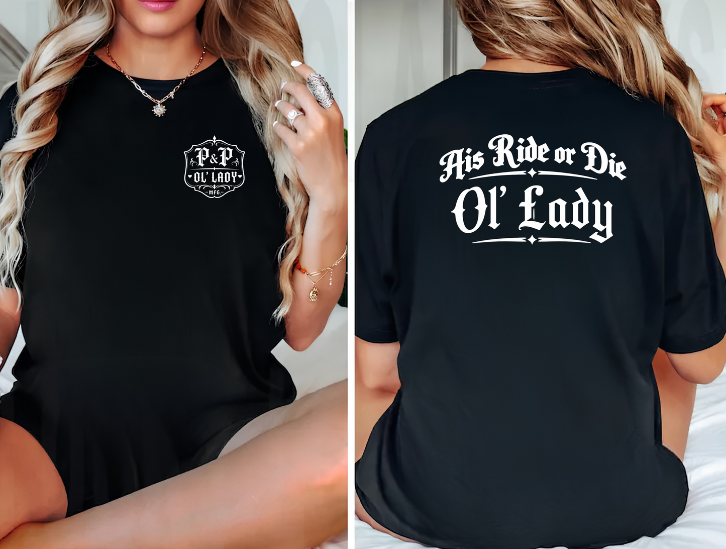 His Ride or Die Ol’ Lady Biker T-Shirt